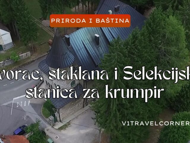 Dvorac, staklana i Selekcijska stanica za krumpir obilježili su ovo goransko mjesto